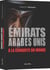 Les Emirats Arabes Unis à la conquête du monde