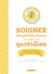 Soigner Les Petits Maux Du Quotidien