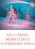 Les contes merveilleux d'Andersen Tome 1