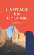 Voyage en dylanie : avec bob dylan