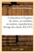 L'éducation et l'hygiène du chien, ses maladies, ses misères, reproduction, élevage des chiots