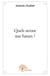 Quels seront nos futurs ?