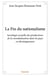 La Fin du nationalisme : Sociologie actuelle des productions de la mondialisation dans les pays en développement