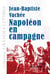 Napoléon en campagne