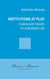 Institutions at play : Fusion and fission of european law