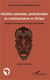 Identités nationales, postcoloniales ou contemporaines en Afrique - réflexion en hommage aux 50 ans de l'Union africaine