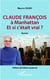 Claude François à Manhattan - et si c'etait vrai ?