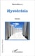 Hystérésis,  récits