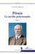 Pétain, le mythe polymorphe Tome 1