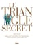 Le triangle secret : Intégrale
