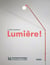 Lumière !
