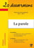 20 dissertations : la parole - prépas commerciales - thème de culture générale 2016-2017