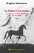 La dame à la licorne - cryptes et métamorphoses d'un mythe