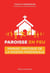 Paroisse en feu - manuel pratique de mission paroissiale