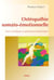 Ostéopathie somato-émotionnelle - bases scientifiques et applications thérapeutiques