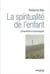La spiritualité de l'enfant