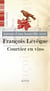 AUTOUR D'UNE BOUTEILLE AVEC Tome 5 : Francois Lévêque, courtier en vins
