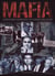 Mafia - l'histoire complète du crime organisé