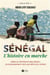 Sénégal en marche