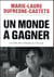 Un monde à gagner - la lutte des classes au tribunal