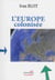 L'europe colonisée