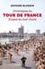 Chroniques du tour de France : étapes du sud-ouest