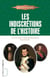 Les indiscrétions de l'histoire - Charles Quint, Napoléon Bonaparte, Napoléon III...