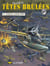 Têtes brulées Tome 4 - corsair contre zéro