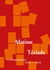 Henri Matisse : Tériade - Correspondances 1930-1954