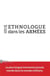 Un ethnologue dans les armées