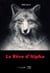 Le rêve d'alpha