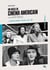 Un siècle de cinéma américain en 100 films Tome 1 : Le règne des studios et l'âge d'or (1930-1960)