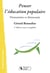 PENSER L'EDUCATION POPULAIRE 2E ED REVUE ET AUGMENTÉE