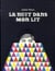 La nuit dans mon lit