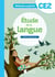 Méthode explicite : étude de la  langue - CE2 - cahier d'exercices