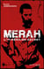 Merah - l'itinéraire secret