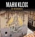 OPUS DELITS : Mahn Kloix