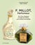 F. Millot, parfumeur - de l'Eau Magique à Crêpe de Chine, une histoire de famille