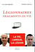Légionnaires - fragments de vie