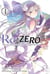 Re : Zero - re:vivre dans un autre monde à partir de zéro : Tome 1 à 4