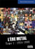 L'ère métal t.1 : 1954-1988