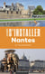 Les guides S'installer à : Nantes