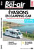 Guide Bel-Air : évasions en camping-car (édition 2023)