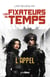 Les fixateurs du temps : L'appel