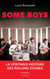 Some Boys : La véritable histoire des Rolling Stones