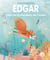 Edgar : dans les profondeurs des océans