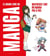 Le grand livre du manga : Maîtriser l'art du manga pas à pas