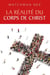 La réalité du corps du christ