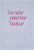 Le musée dresse la table
