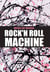 Rock'n Roll Machine